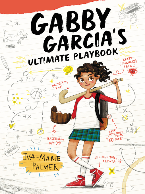 Title details for Gabby Garcia's Ultimate Playbook by Iva-Marie Palmer - Available